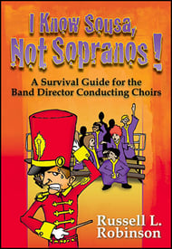 I Know Sousa, Not Sopranos! book cover Thumbnail